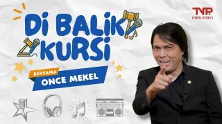 Di Balik Kursi DPR RI