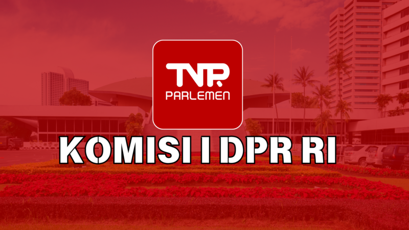 KOMISI I DPR RI