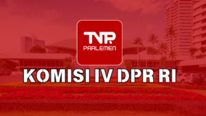KOMISI IV DPR RI
