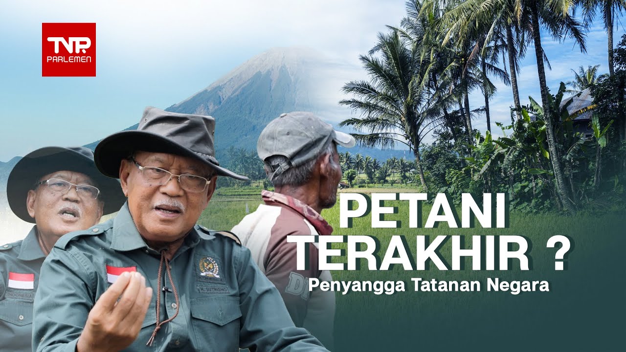 AKSI DEWAN : PETANI TERAKHIR