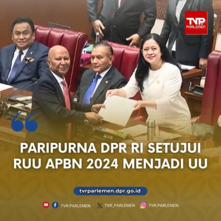 Paripurna DPR RI Setujui RUU APBN 2024 Menjadi UU