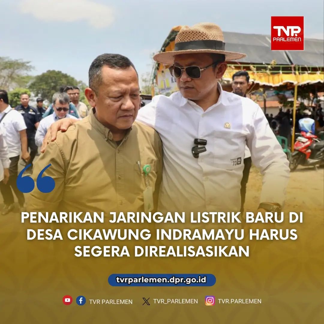 Penarikan Jaringan Listrik Baru Di Desa Cikawung Indramayu Harus Segera Direalisasikan