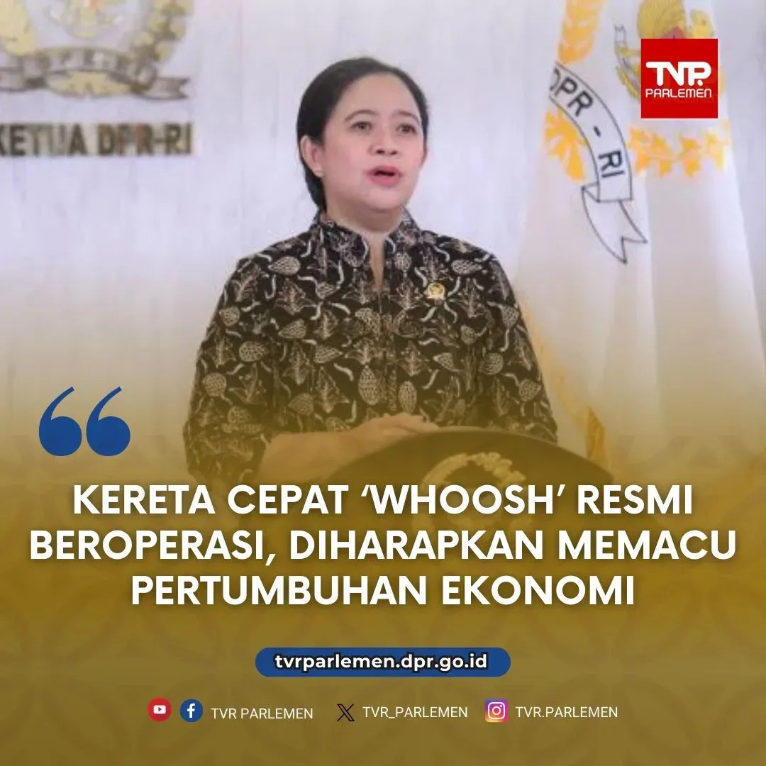 Kereta Cepat "WHOOSH" Resmi Beroperasi, Diharapkan Memacu Pertumbuhan Ekonomi