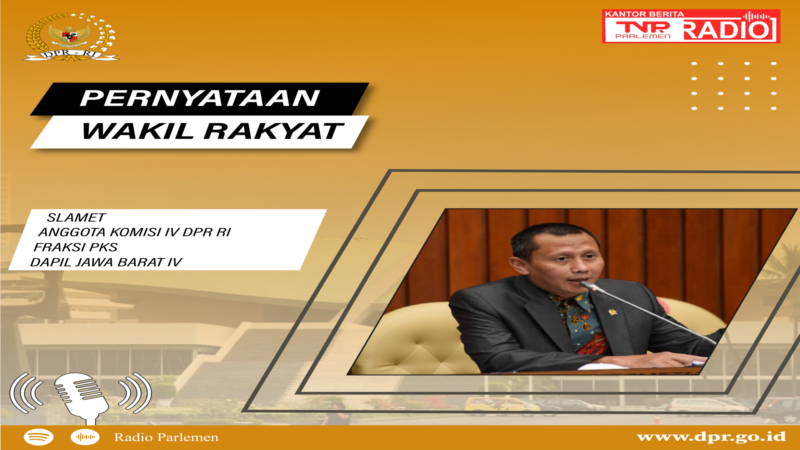 SLAMET PERNYATAAN WAKIL RAKYAT