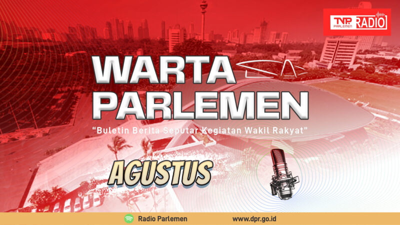 warta parlemen Landscape agustus