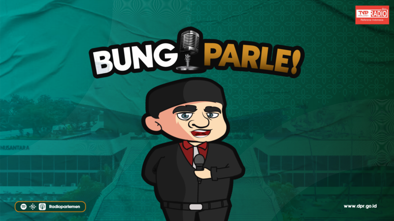 BUNG PARLE