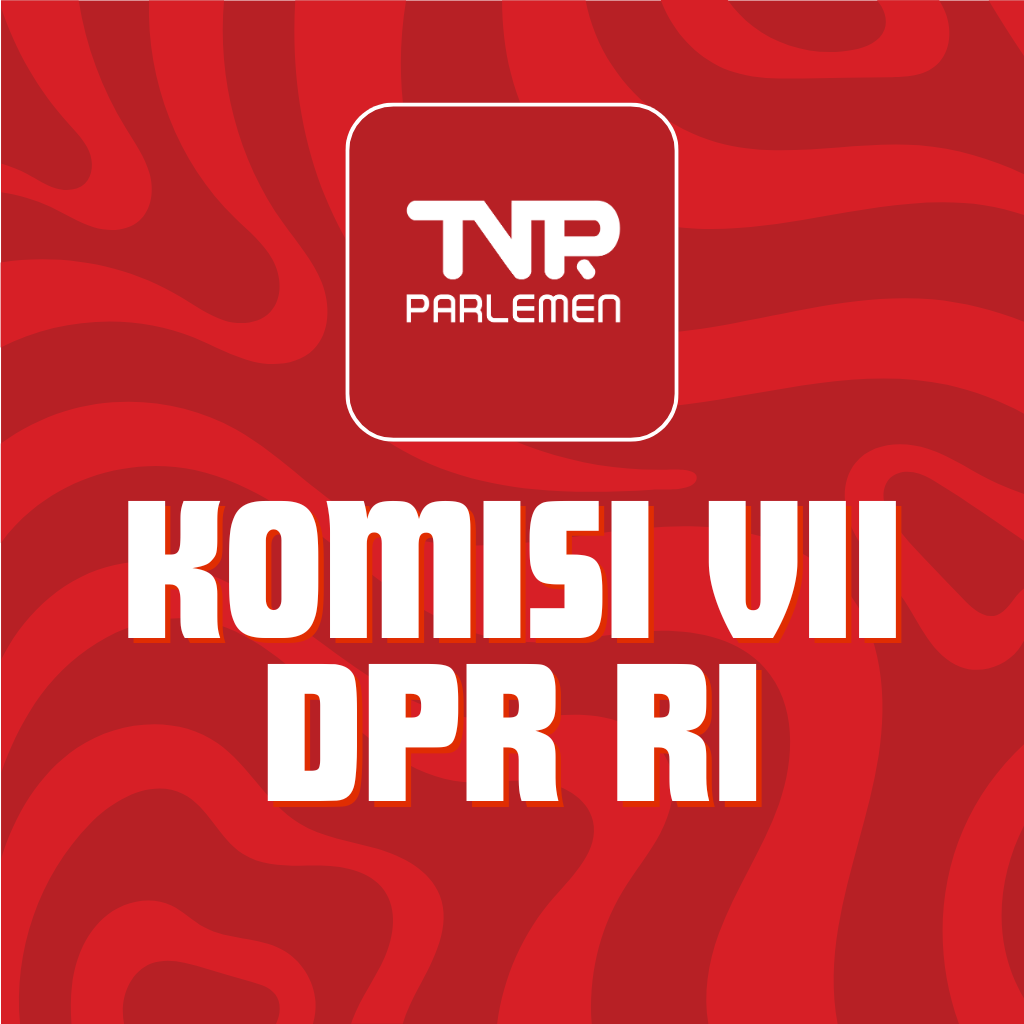 Komisi VII dpr ri