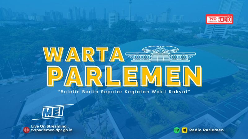 Promotional banner for Warta Parlemen with bold yellow text over a blue skyline background and a logo at top right